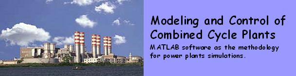 Modeling and Control of Combined Cycle Plants